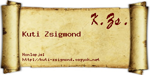 Kuti Zsigmond névjegykártya